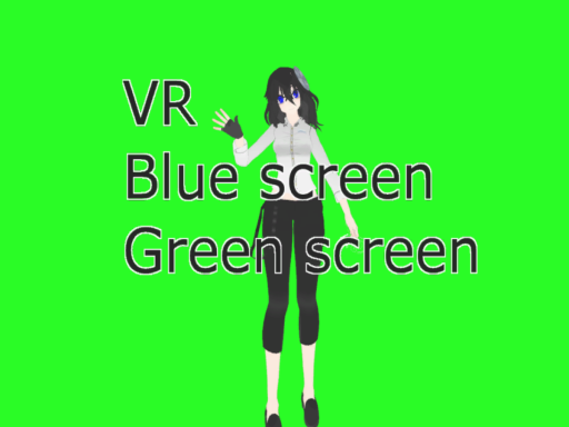 VR Blue｜Green Screen