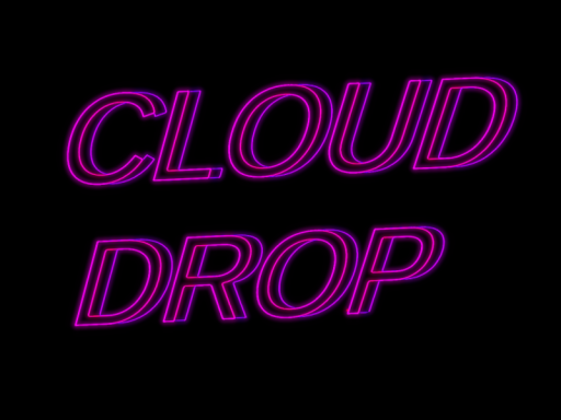 Cloud Drop V2