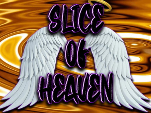 Slice Of Heaven