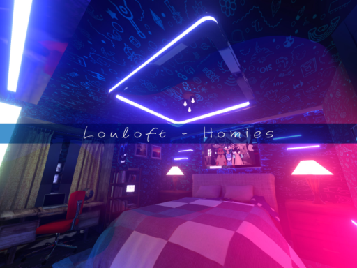 Louloft - The Homies