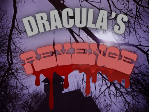Dracula's Revenge （NOT FINISHED）