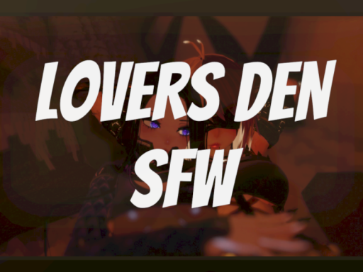 Lovers Den