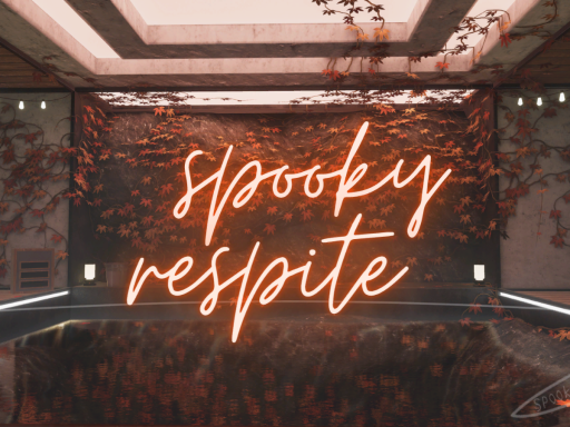 Spooky Respite