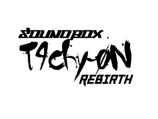 SoundBox T4chy-ØN Re˸birth