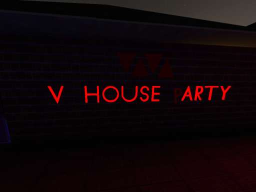 V House Party （REMAKE）