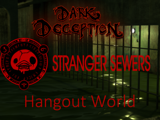 Dark Deception˸ Stranger Sewers （2019）