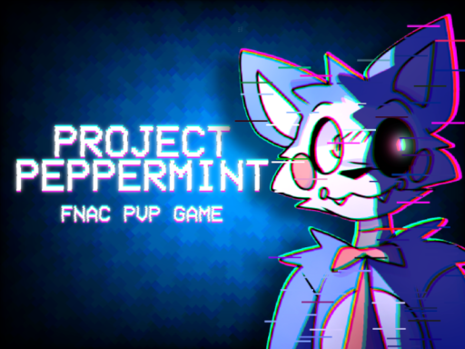 Project Peppermint - FNAC PVP GAME