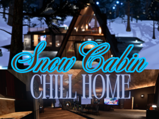 Snow Cabin Chill Home