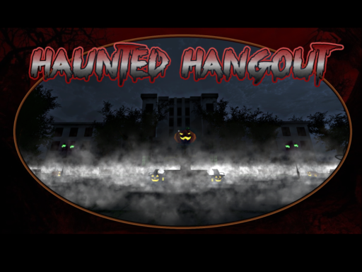 Haunted Hangout