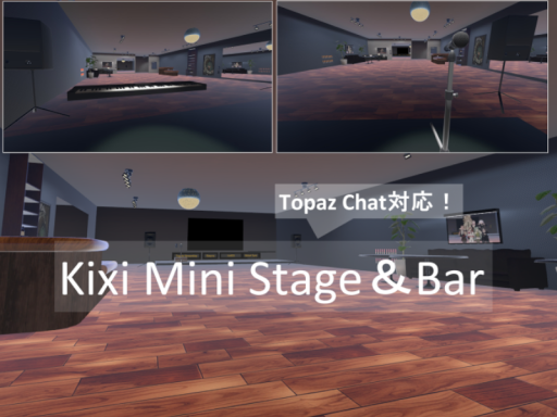 Kixi Mini Stage ＆ Bar