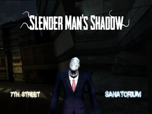 Slender˸ Sanatorium ＆ 7th Street