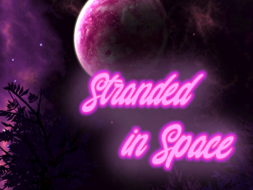 Stranded in Space