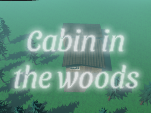 Cabin in the woods