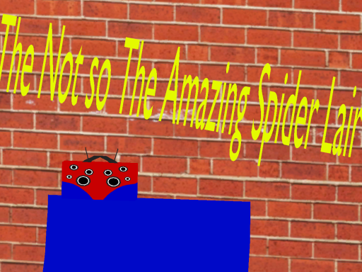 The Spider-Lair At Home （Joke World）