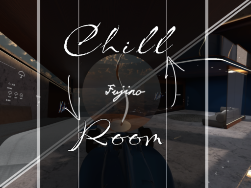 Chill Room
