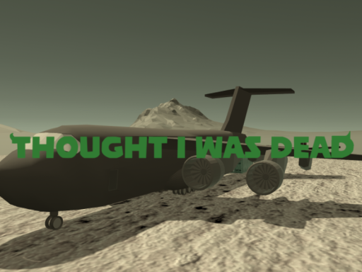 THOUGHT I WAS DEAD set