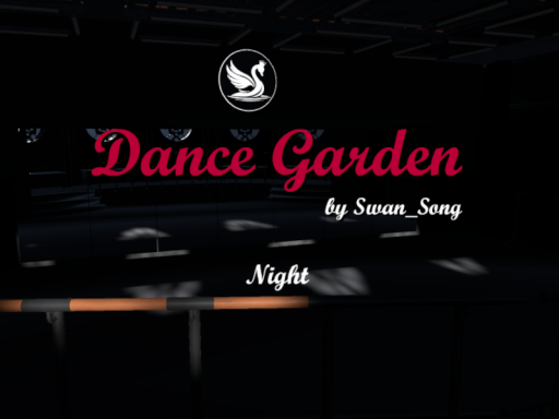 Dance Garden （Night）