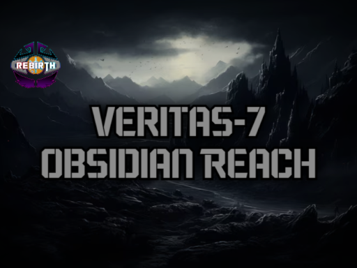 Veritas-7 ｜ Obsidian Reach