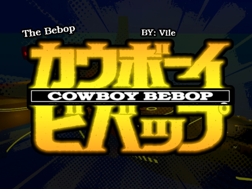 Cowboy Bebop - The Bebop