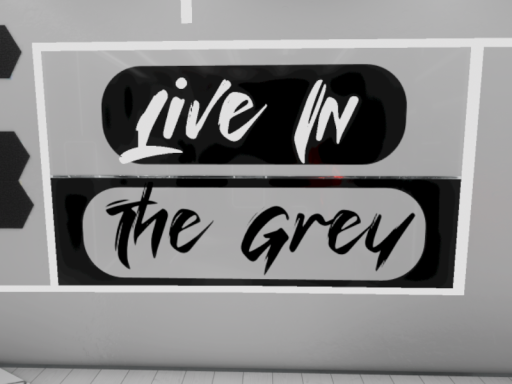 Live in the grey