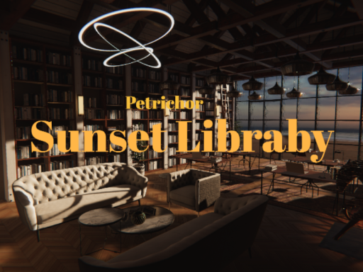 Petrichor Sunset Library