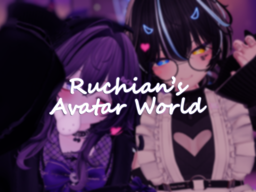Ruchian's Avatar World