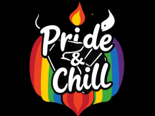 Pride ＆ Chill