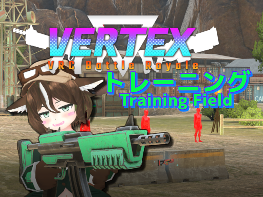 VERTEX˸ Training Field