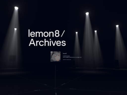 lemon8 ⁄ Archives