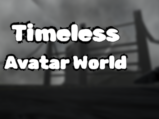 Timeless Avatar World