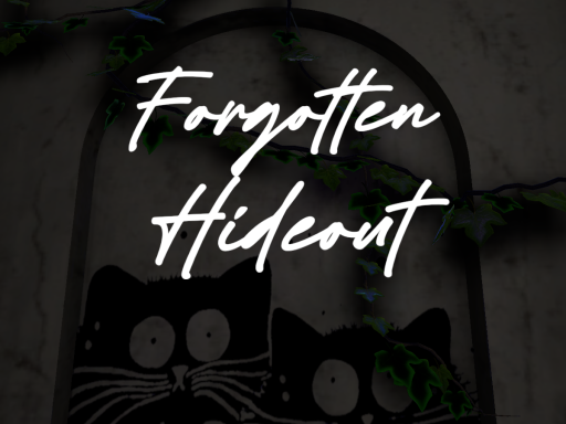 Forgotten Hideout