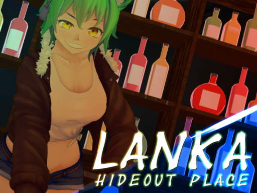 hideout place 『Lankā』