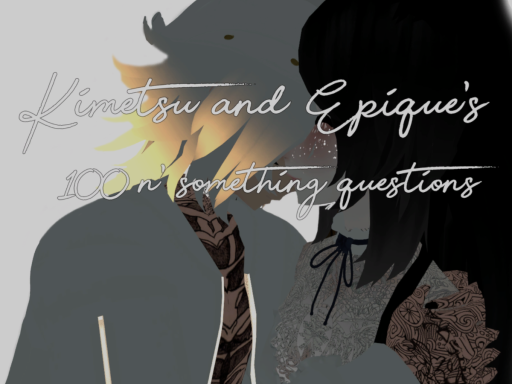 Kimetsu ＆ Epique's Question World