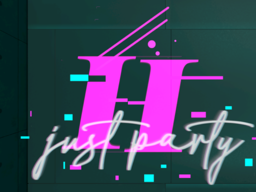 Just H Party 3․0
