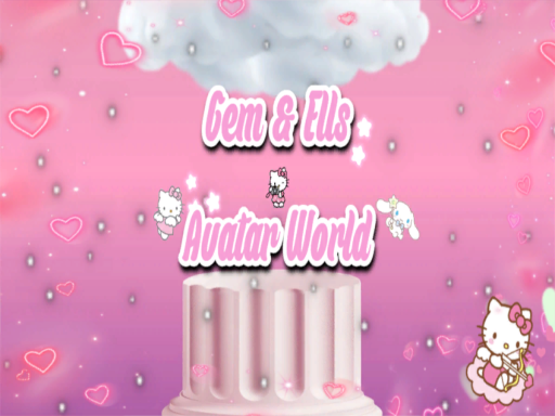Gem ＆ Ell's Avatar World