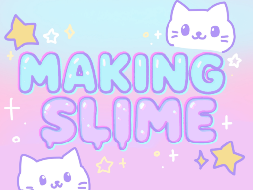 Making Slime World