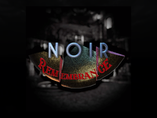 Noir - Remembrance ｜ Spookality Demo