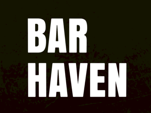 BAR HAVEN