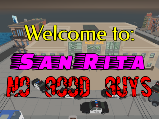 San Rita˸ No Good Guys