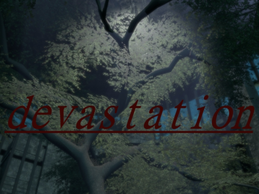 Devastation