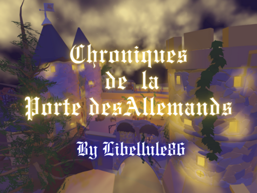 Chroniques de la Porte des Allemands