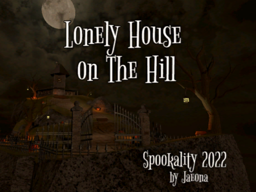 Lonely House on The Hill