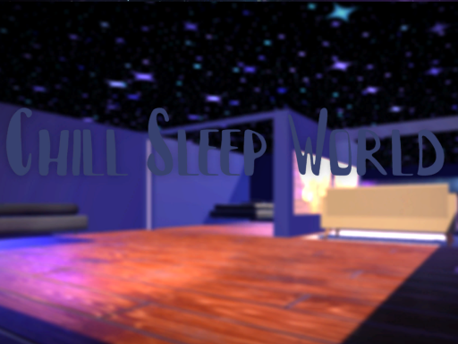 Zirex's Sleepy World