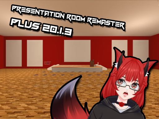 Presentation Room Remaster