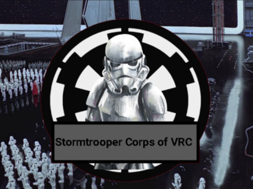 Stormtrooper Corps of VRC Home Base
