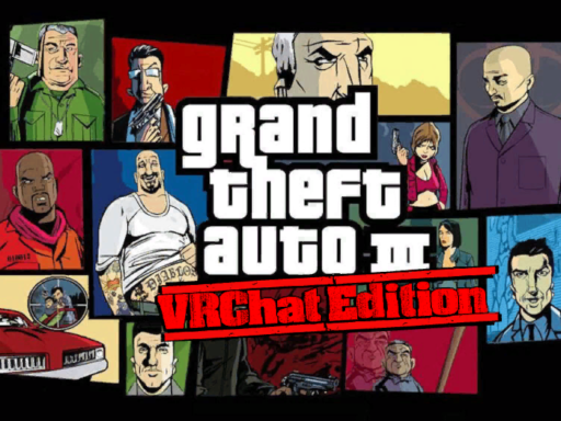 GTA III˸ VRChat Edition