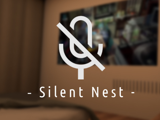 - Silent Nest - 声が出せない特別な空間