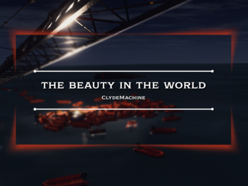 The Beauty In The World․