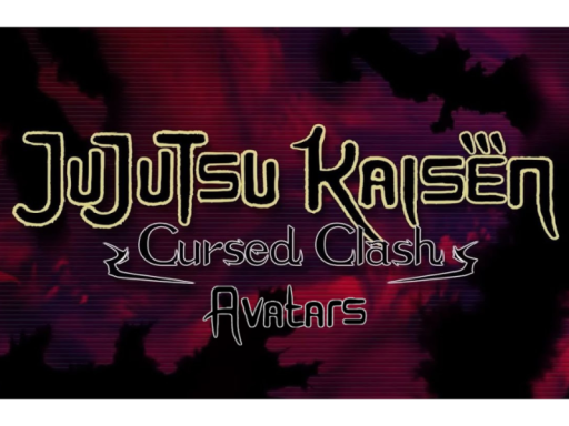 Jujutsu Kaisan Cursed Clash Avatar World