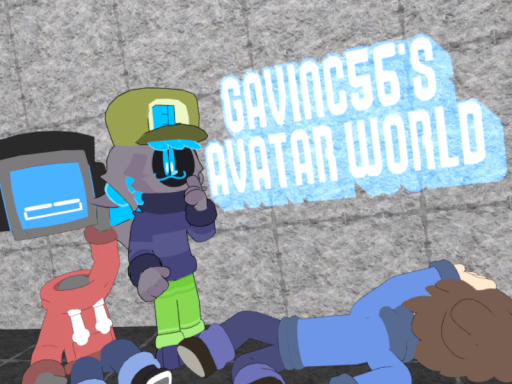 GavinC56's Avatar World